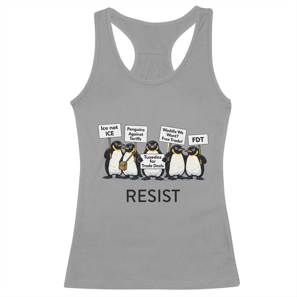 Penguins Resist Racerback Tank Top Nihilist Penguin Anti-Government Meme TS14 Sport Gray Print Your Wear