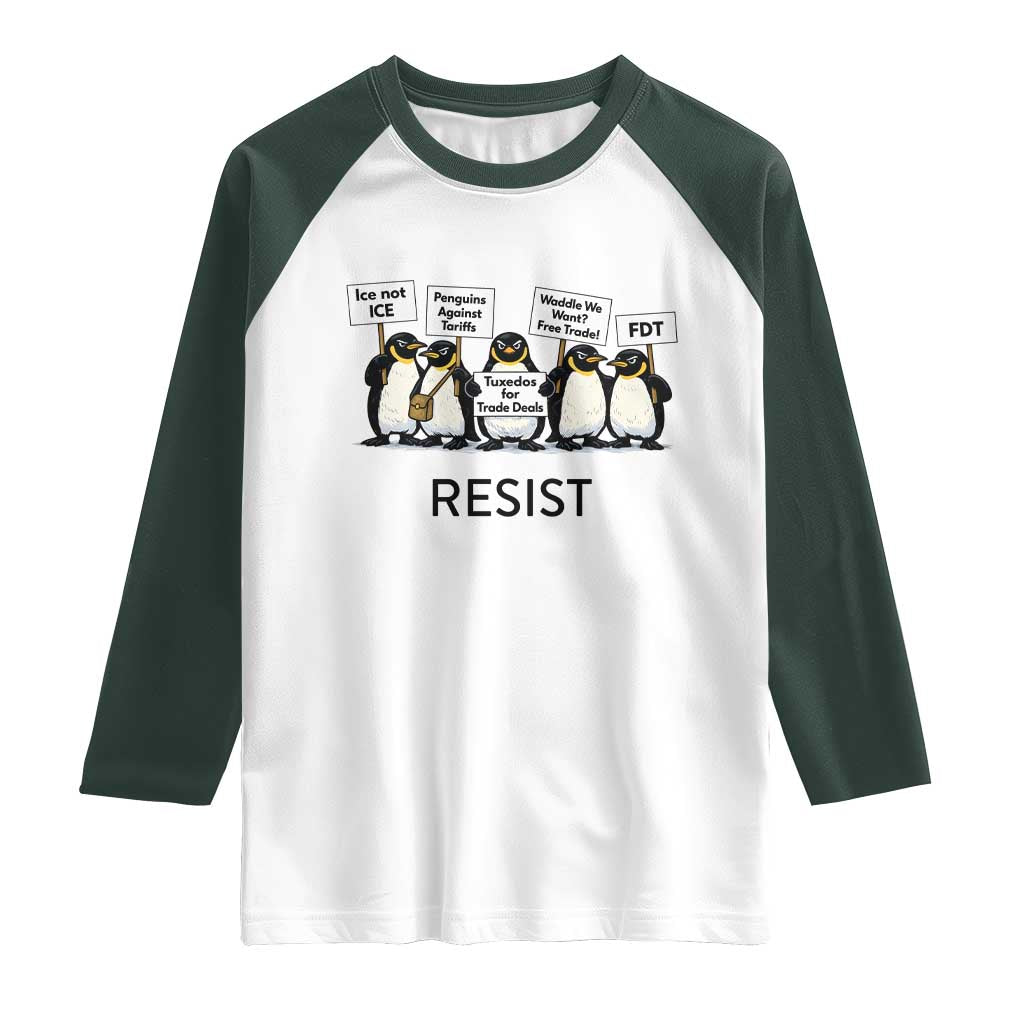 Penguins Resist Raglan Shirt Nihilist Penguin Anti-Government Meme TS14 White Dark Forest Green Print Your Wear