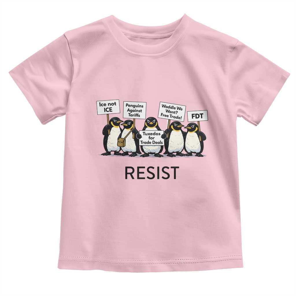 Penguins Resist Toddler T Shirt Nihilist Penguin Anti-Government Meme TS14 Light Pink Print Your Wear
