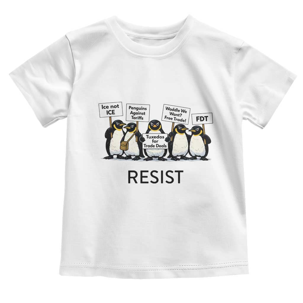 Penguins Resist Toddler T Shirt Nihilist Penguin Anti-Government Meme TS14 White Print Your Wear
