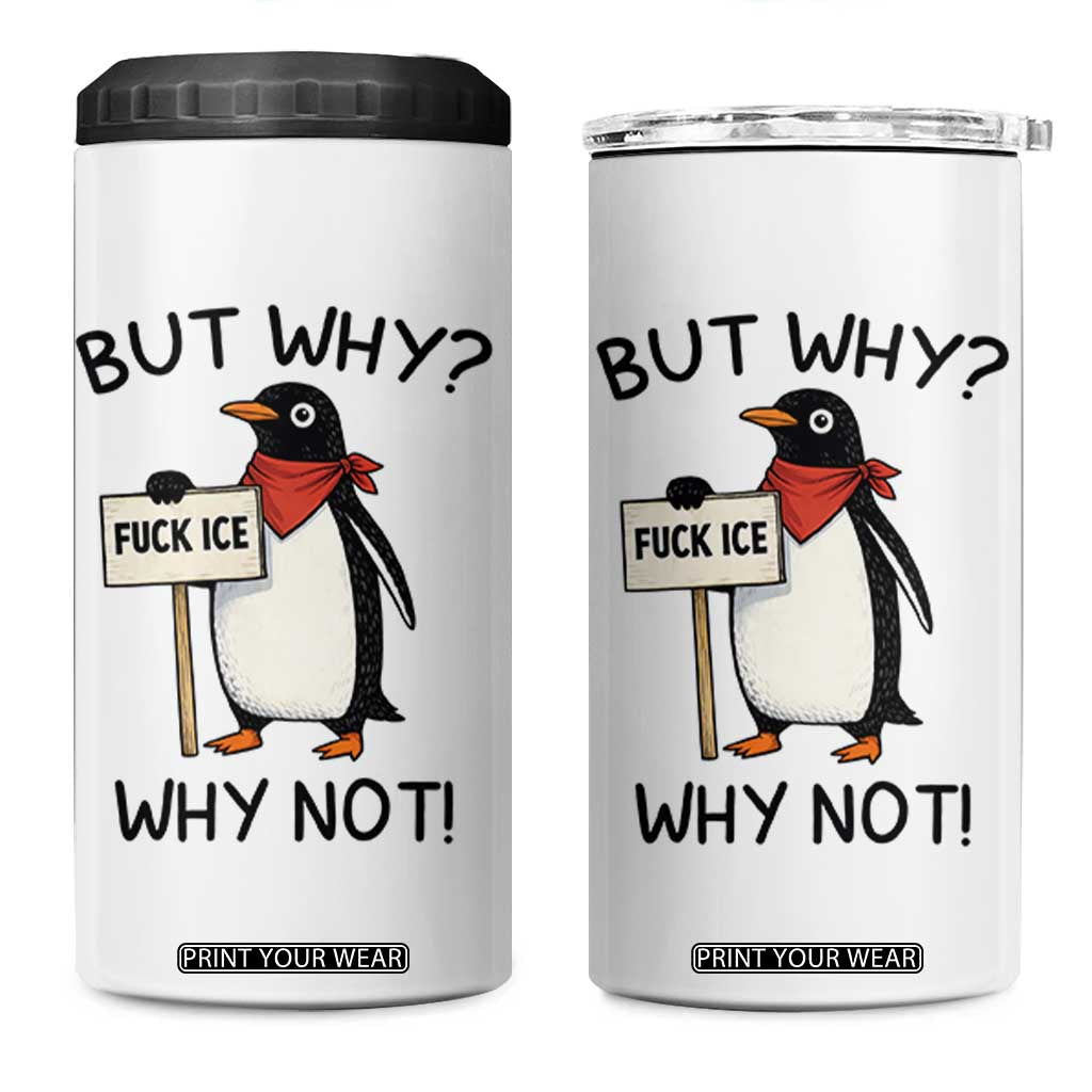 Fck ICE 4 in 1 Can Cooler Tumbler Nihilist Penguin Anti-Government Meme TS14 One Size: 16 oz White Print Your Wear