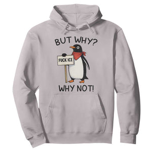 Fck ICE Hoodie Nihilist Penguin Anti-Government Meme TS14 Ice Gray Print Your Wear
