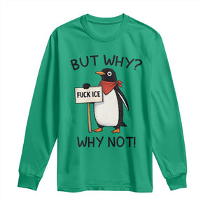 Fck ICE Long Sleeve Shirt Nihilist Penguin Anti-Government Meme TS14 Irish Green Print Your Wear