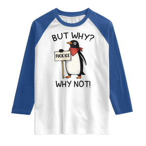 Fck ICE Raglan Shirt Nihilist Penguin Anti-Government Meme TS14 White Royal Print Your Wear