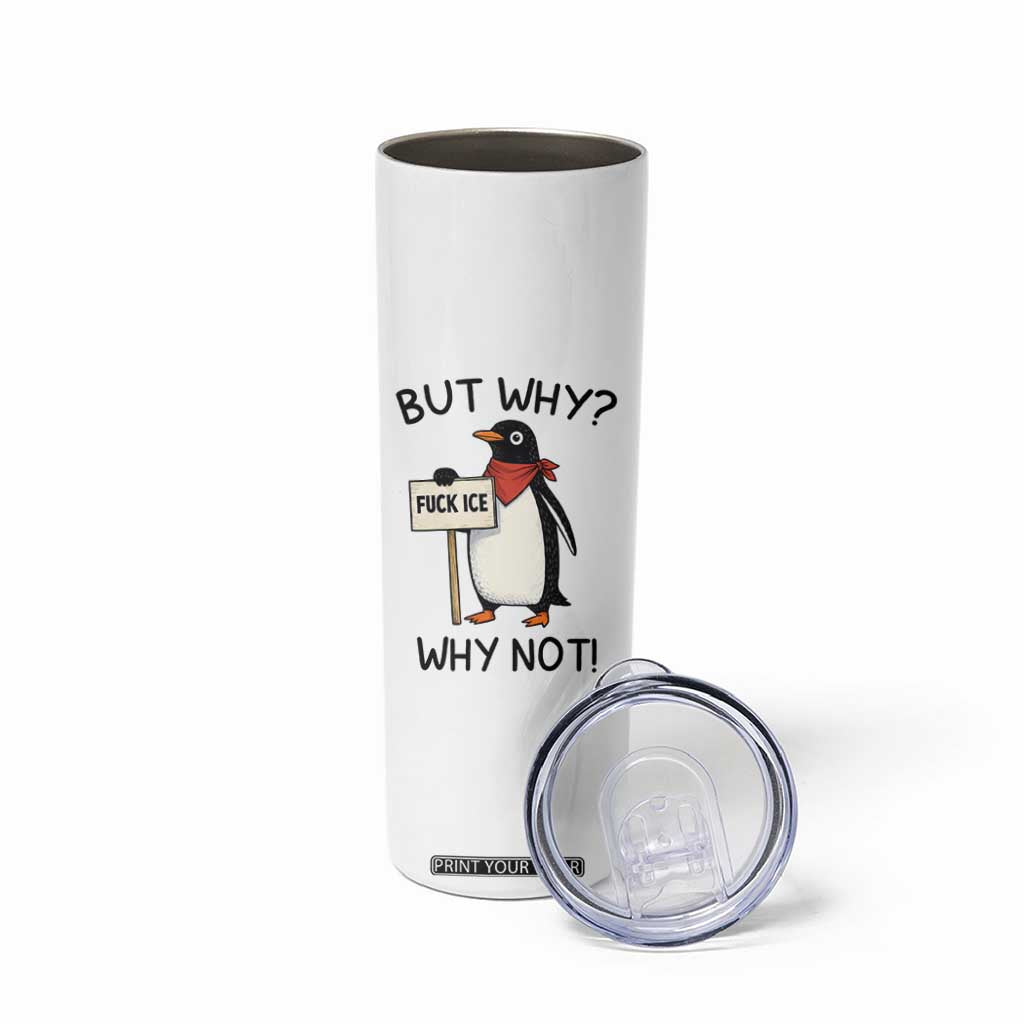 Fck ICE Skinny Tumbler Nihilist Penguin Anti-Government Meme TS14 Print Your Wear