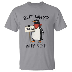 Fck ICE T Shirt Nihilist Penguin Anti-Government Meme TS14 Sport Gray Print Your Wear