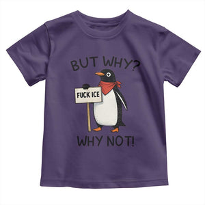 Fck ICE Toddler T Shirt Nihilist Penguin Anti-Government Meme TS14 Purple Print Your Wear