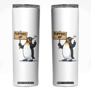 Penguins Resist Skinny Tumbler Flippers Up Protest TS14 White Print Your Wear