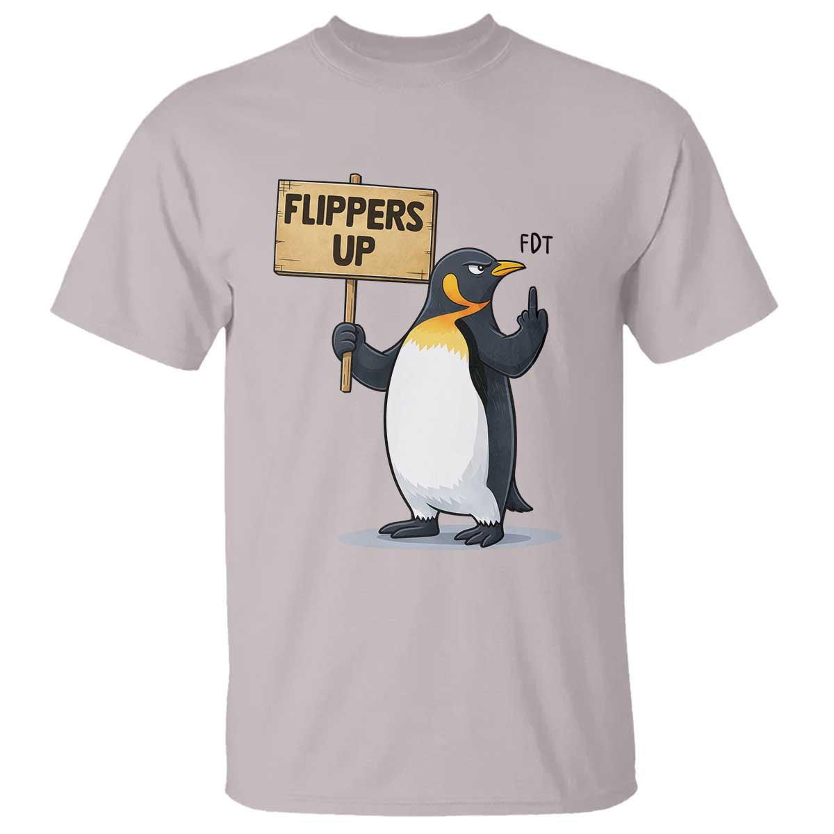 Penguins Resist T Shirt Flippers Up Protest TS14 Ice Gray Print Your Wear