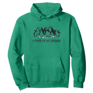 Funny Penguins Resist Protest Hoodie I Pefer My Ice Crushed TS14 Irish Green Print Your Wear