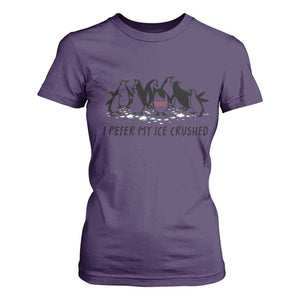 Funny Penguins Resist Protest T Shirt For Women I Pefer My Ice Crushed TS14 Purple Print Your Wear