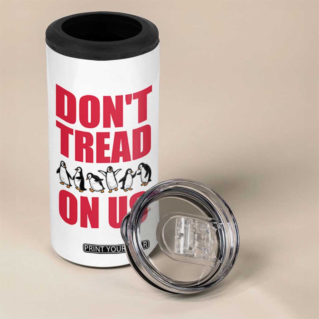 Funny Penguins Resist Protest 4 in 1 Can Cooler Tumbler Don't Tread On Us TS14 Print Your Wear