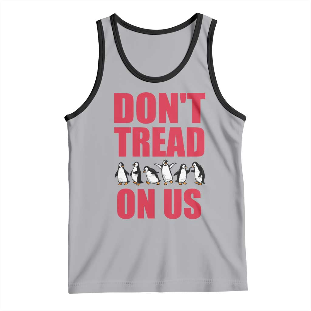 Funny Penguins Resist Protest Tank Top Don't Tread On Us TS14 Athletic Heather Black Print Your Wear