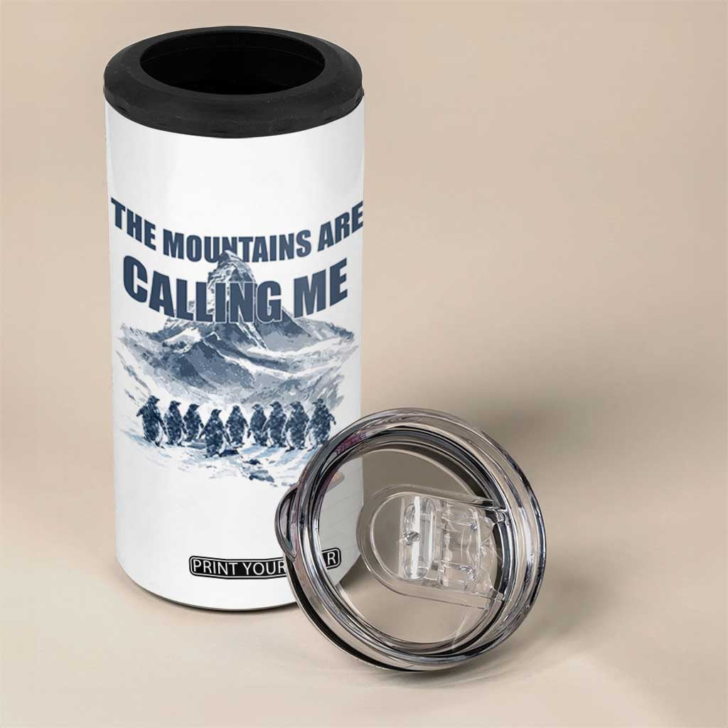 Funny Nihilist Penguin Hiking 4 in 1 Can Cooler Tumbler The Mountains Are Calling Me TS14 Print Your Wear