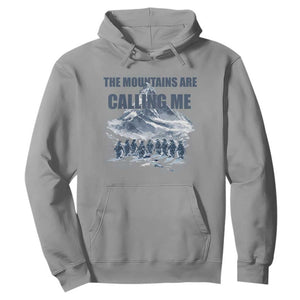 Funny Nihilist Penguin Hiking Hoodie The Mountains Are Calling Me TS14 Sport Gray Print Your Wear
