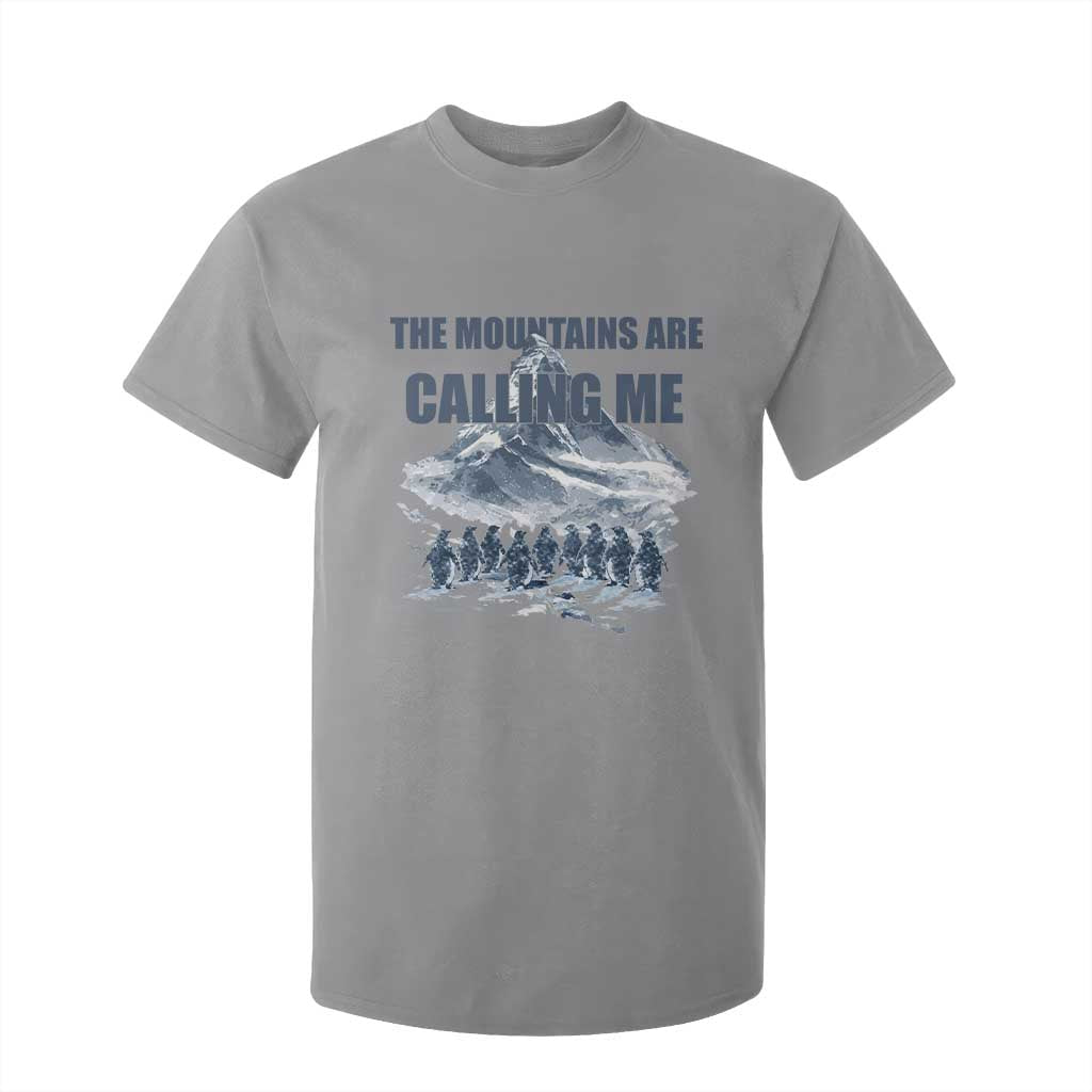 Funny Nihilist Penguin Hiking T Shirt For Kid The Mountains Are Calling Me TS14 Sport Gray Print Your Wear