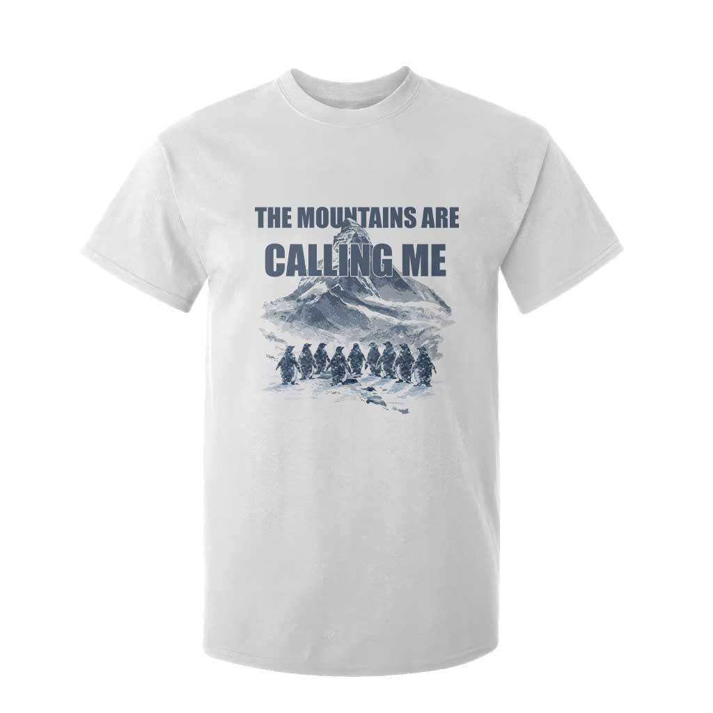 Funny Nihilist Penguin Hiking T Shirt For Kid The Mountains Are Calling Me TS14 White Print Your Wear