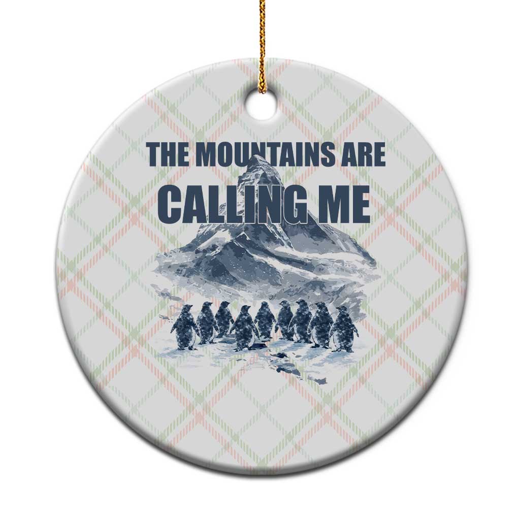 Funny Nihilist Penguin Hiking Ceramic Ornament The Mountains Are Calling Me TS14 1pc Christmas Plaid Print Your Wear