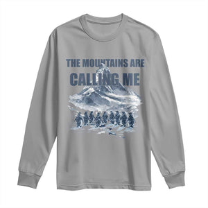 Funny Nihilist Penguin Hiking Long Sleeve Shirt The Mountains Are Calling Me TS14 Sport Gray Print Your Wear