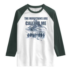 Funny Nihilist Penguin Hiking Raglan Shirt The Mountains Are Calling Me TS14 White Dark Forest Green Print Your Wear