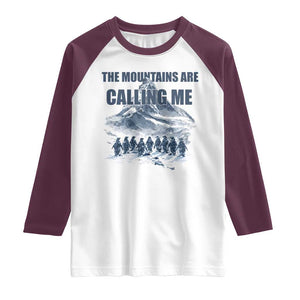 Funny Nihilist Penguin Hiking Raglan Shirt The Mountains Are Calling Me TS14 White Maroon Print Your Wear