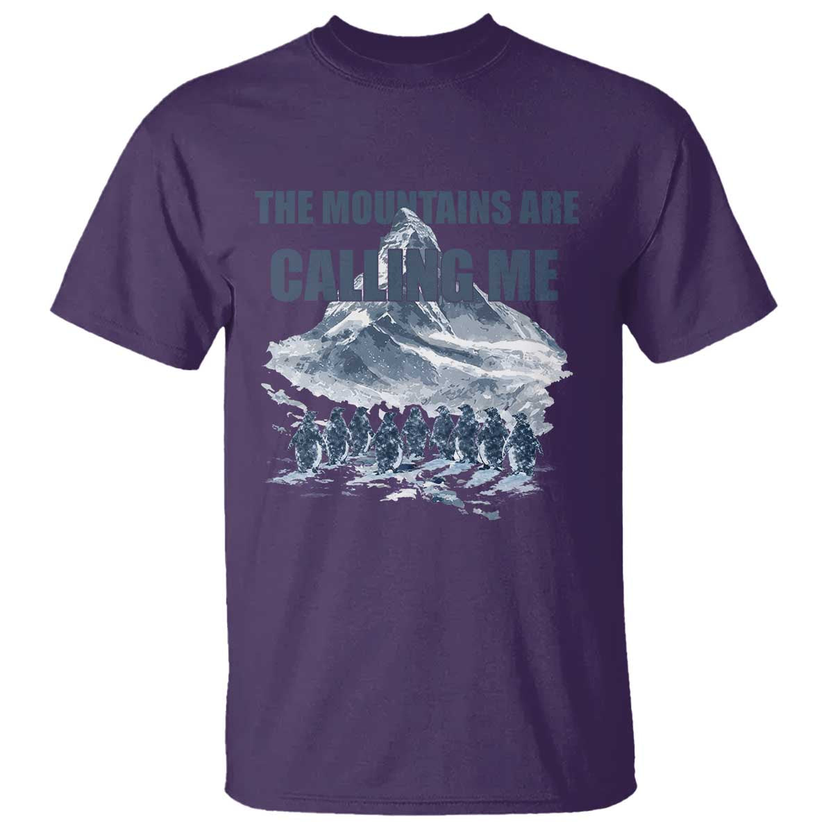Funny Nihilist Penguin Hiking T Shirt The Mountains Are Calling Me TS14 Purple Print Your Wear