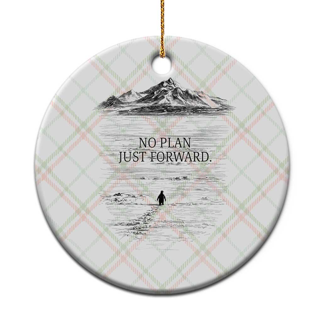 Funny Nihilist Penguin Hiking Ceramic Ornament No Plan Just Forward TS14 1pc Christmas Plaid Print Your Wear