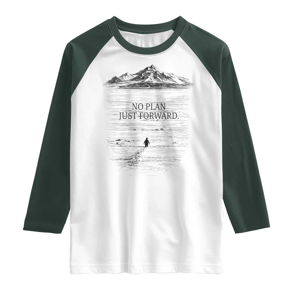 Funny Nihilist Penguin Hiking Raglan Shirt No Plan Just Forward TS14 White Dark Forest Green Print Your Wear