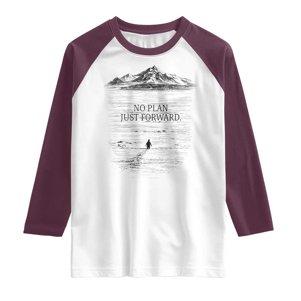 Funny Nihilist Penguin Hiking Raglan Shirt No Plan Just Forward TS14 White Maroon Print Your Wear