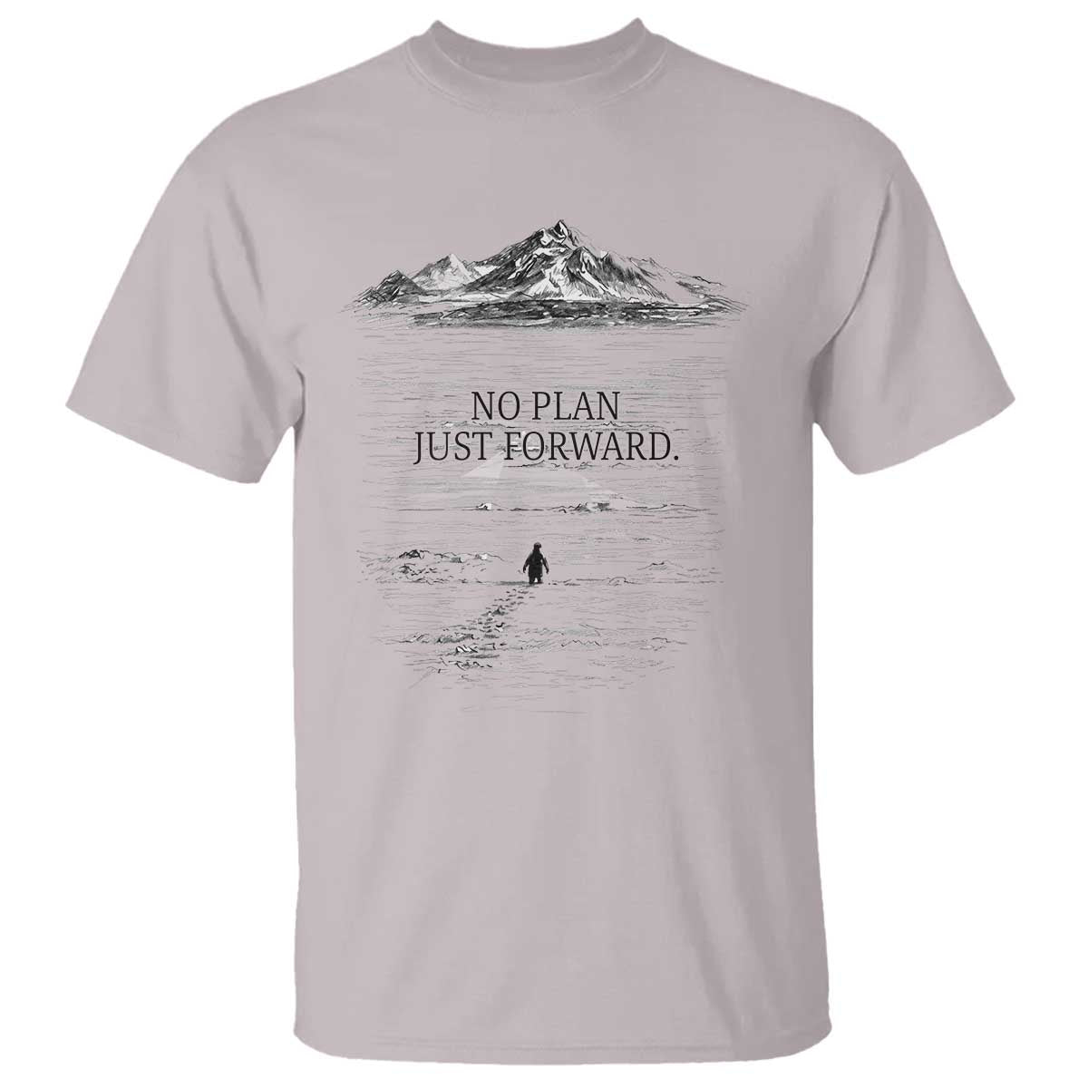 Funny Nihilist Penguin Hiking T Shirt No Plan Just Forward TS14 Ice Gray Print Your Wear