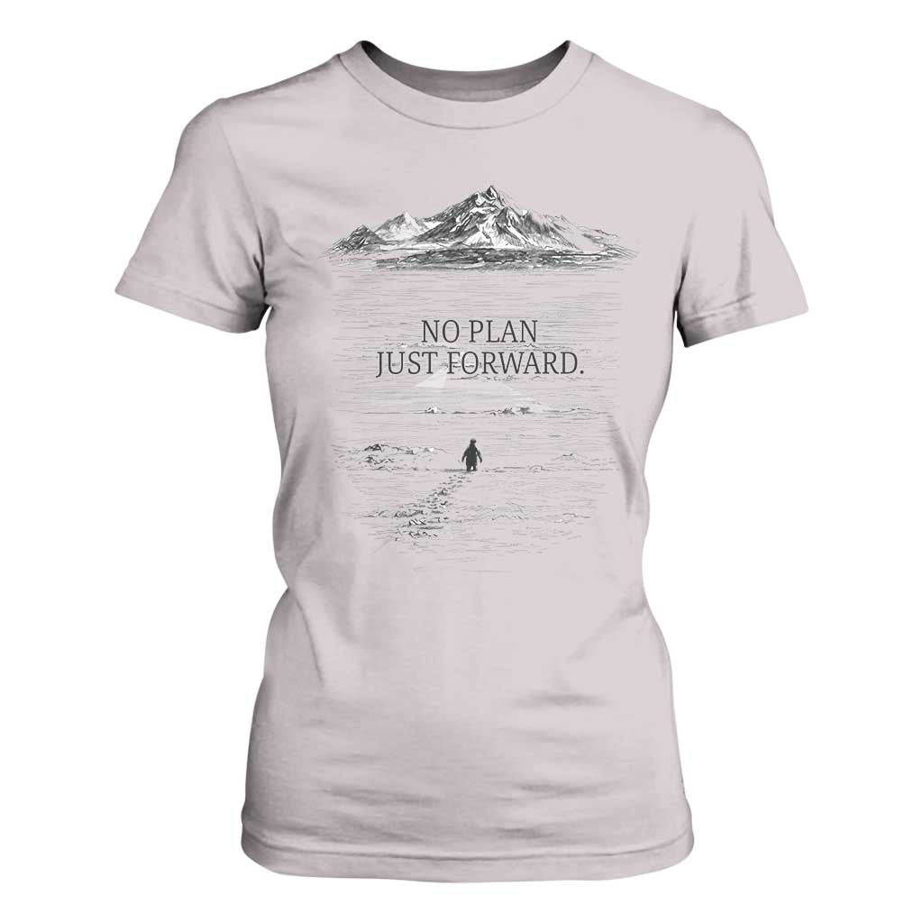 Funny Nihilist Penguin Hiking T Shirt For Women No Plan Just Forward TS14 Ice Gray Print Your Wear