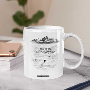 Funny Nihilist Penguin Hiking Coffee Mug No Plan Just Forward TS14 Print Your Wear