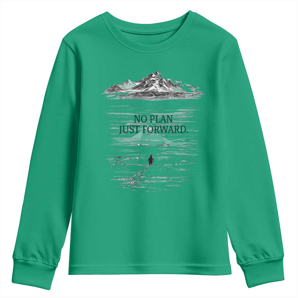 Funny Nihilist Penguin Hiking Youth Sweatshirt No Plan Just Forward TS14 Irish Green Print Your Wear