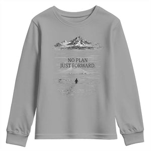 Funny Nihilist Penguin Hiking Youth Sweatshirt No Plan Just Forward TS14 Sport Gray Print Your Wear