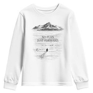 Funny Nihilist Penguin Hiking Youth Sweatshirt No Plan Just Forward TS14 White Print Your Wear