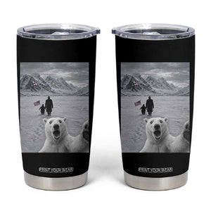 Nihilist Penguin Trump Hiking Mountains Tumbler Cup Funny Polar Bear Selfie But Why TS14 Black Print Your Wear