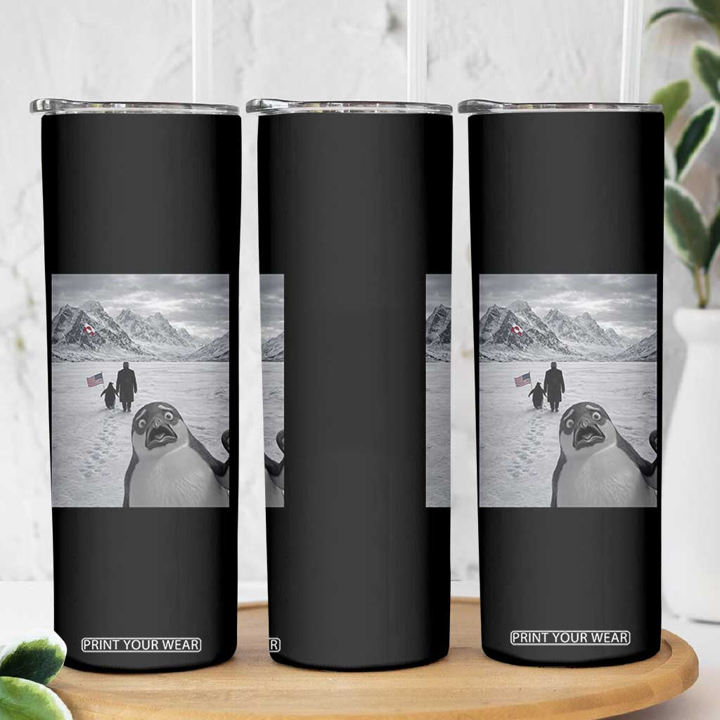 Nihilist Penguin Trump Hiking Mountains Skinny Tumbler Funny Penguin Selfie But Why TS14 Print Your Wear