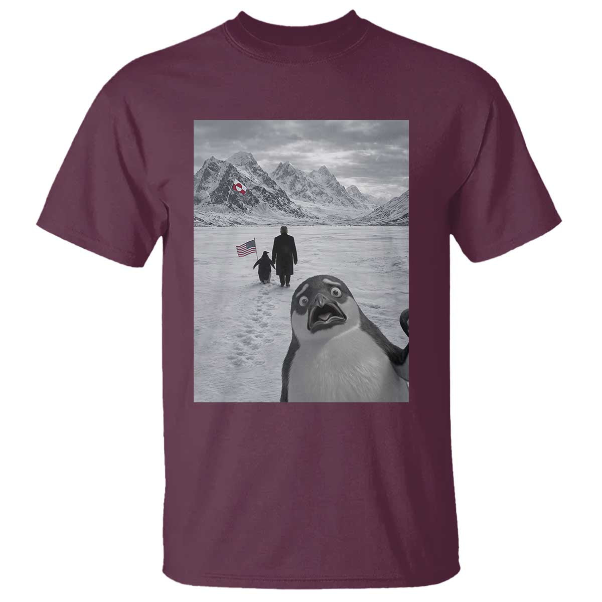 Nihilist Penguin Trump Hiking Mountains T Shirt Funny Penguin Selfie But Why TS14 Maroon Print Your Wear