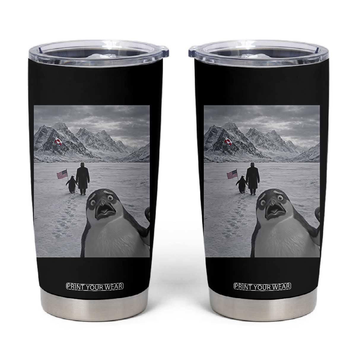 Nihilist Penguin Trump Hiking Mountains Tumbler Cup Funny Penguin Selfie But Why TS14 Black Print Your Wear