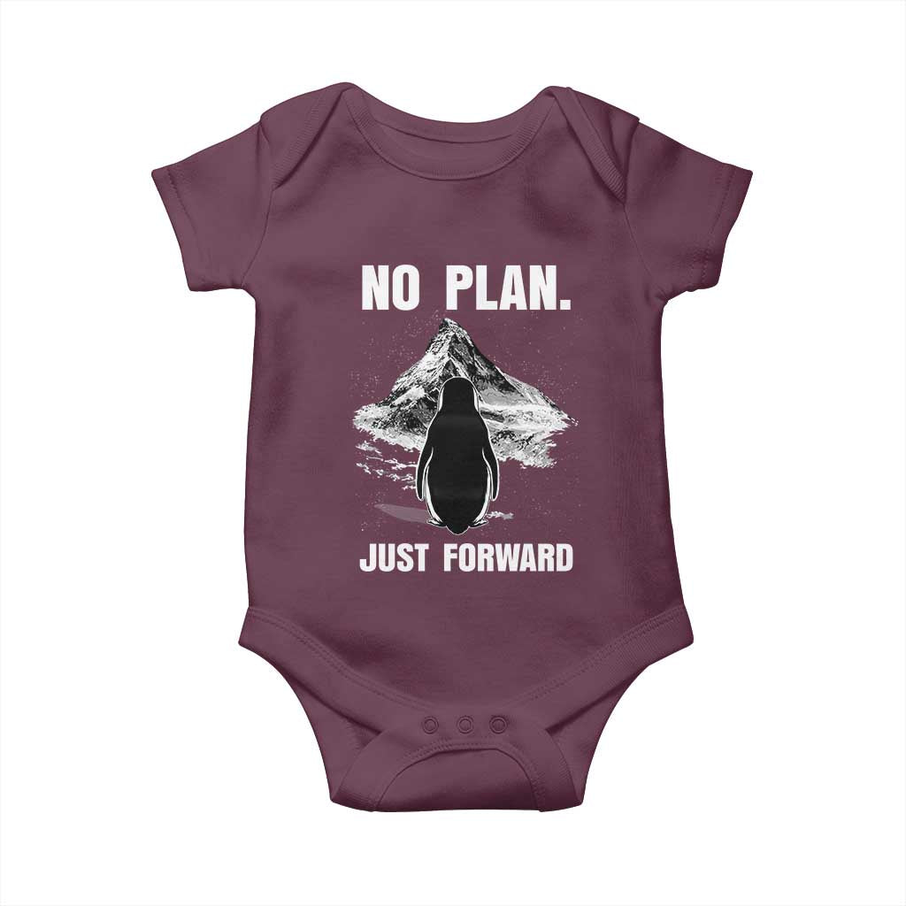 Nihilist Penguin Hiking Meme Baby Onesie No Plan Just Forward TS14 Maroon Print Your Wear