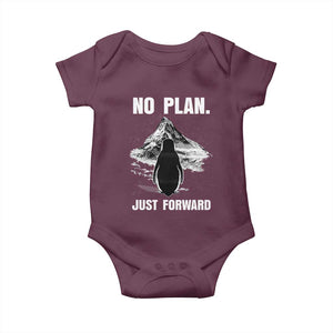 Nihilist Penguin Hiking Meme Baby Onesie No Plan Just Forward TS14 Maroon Print Your Wear