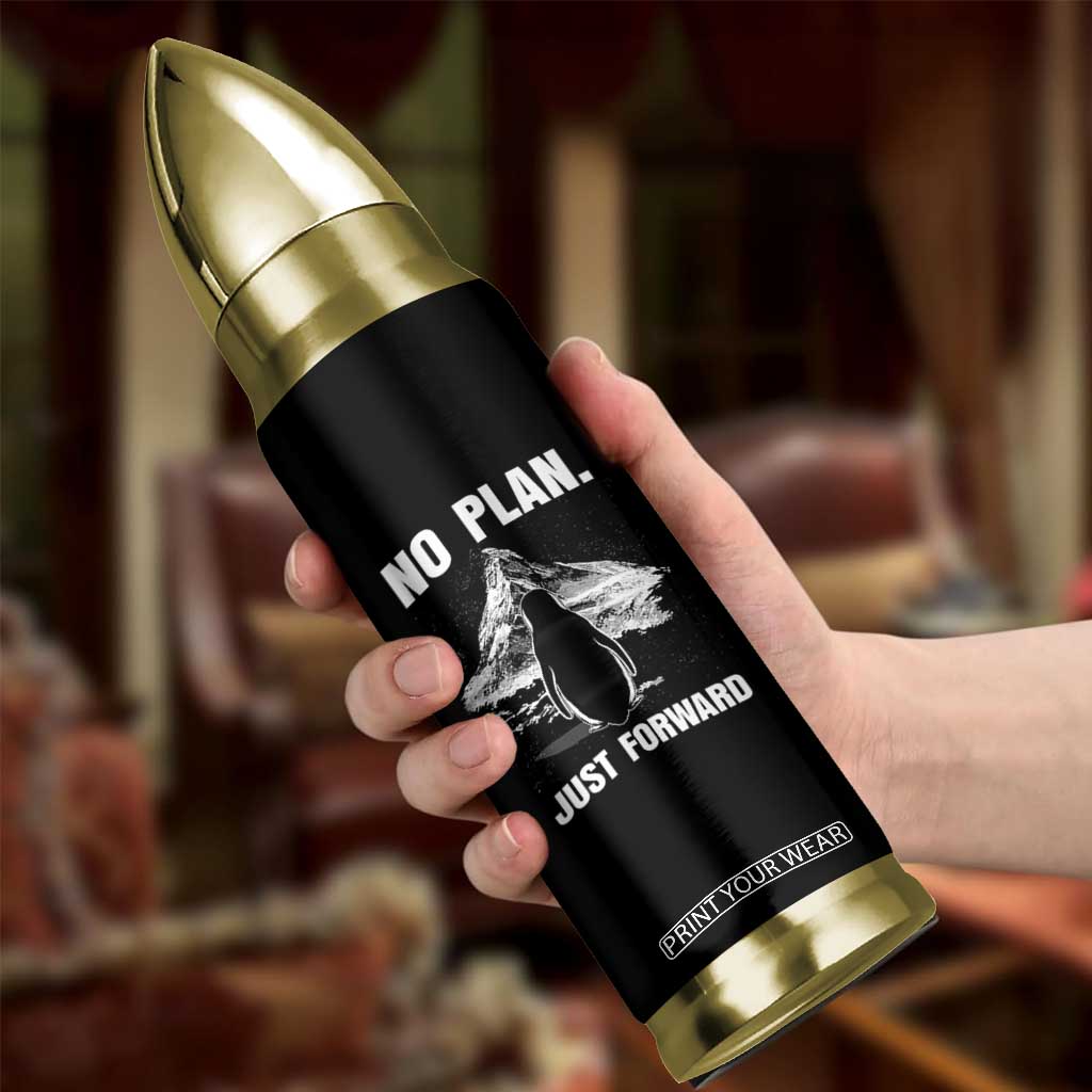 Nihilist Penguin Hiking Meme Bullet Tumbler No Plan Just Forward TS14 Print Your Wear