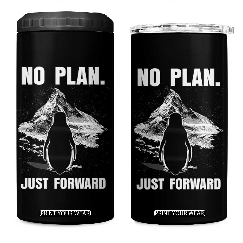 Nihilist Penguin Hiking Meme 4 in 1 Can Cooler Tumbler No Plan Just Forward TS14 One Size: 16 oz Black Print Your Wear