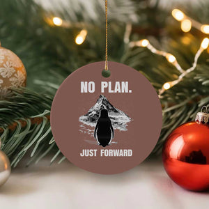 Nihilist Penguin Hiking Meme Ceramic Ornament No Plan Just Forward TS14 1pc Mocha Print Your Wear