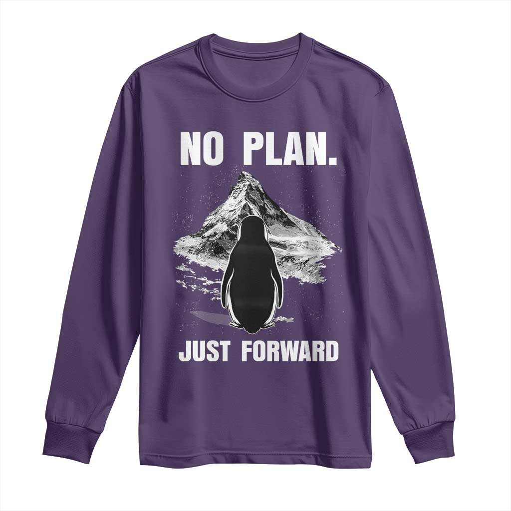 Nihilist Penguin Hiking Meme Long Sleeve Shirt No Plan Just Forward TS14 Purple Print Your Wear