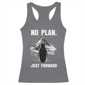 Nihilist Penguin Hiking Meme Racerback Tank Top No Plan Just Forward TS14 Charcoal Print Your Wear