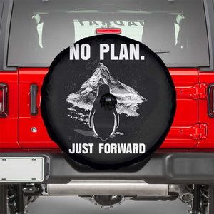 Nihilist Penguin Hiking Meme Spare Tire Cover No Plan Just Forward TS14 Black Print Your Wear