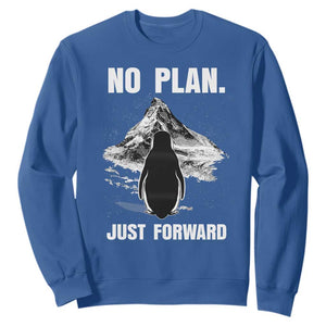 Nihilist Penguin Hiking Meme Sweatshirt No Plan Just Forward TS14 Royal Blue Print Your Wear