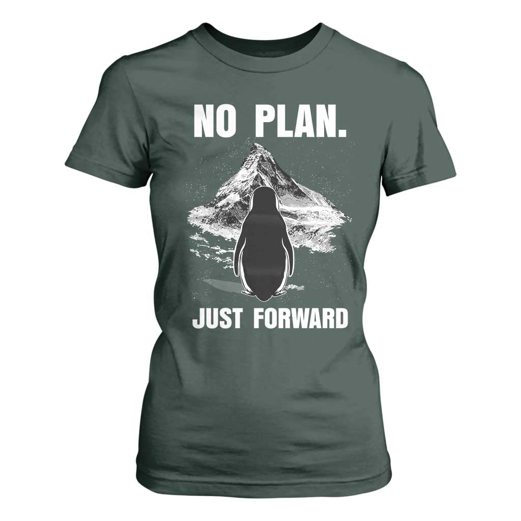 Nihilist Penguin Hiking Meme T Shirt For Women No Plan Just Forward TS14 Dark Forest Green Print Your Wear