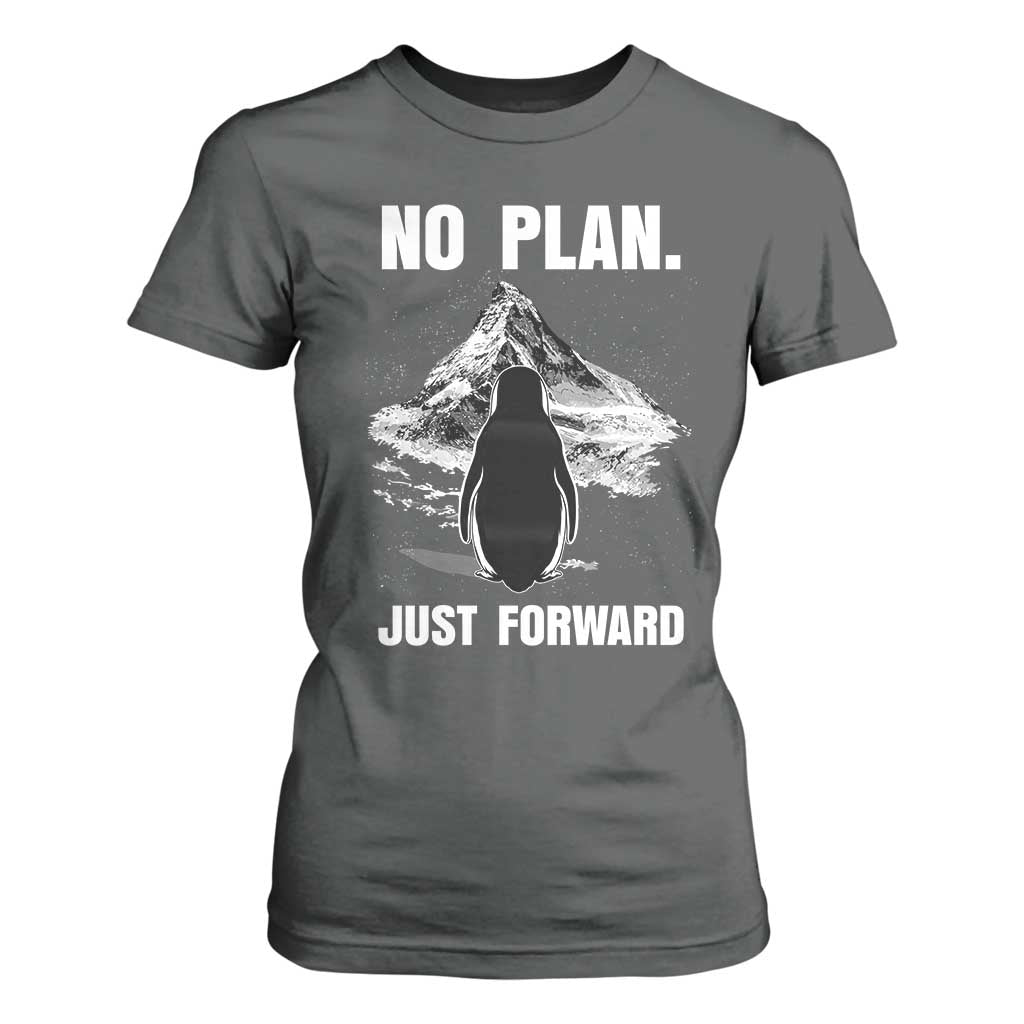 Nihilist Penguin Hiking Meme T Shirt For Women No Plan Just Forward TS14 Dark Heather Print Your Wear